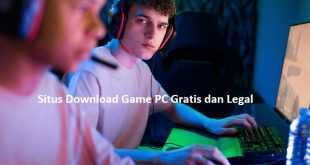 Situs Download Game PC Gratis dan Legal